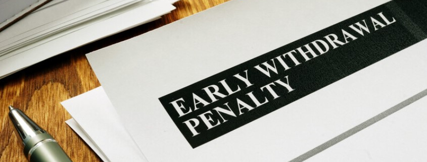 early withdrawal penalty_canstockphoto74964208 845x345